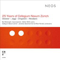 25 Years of Collegium Novum Zürich (Live)