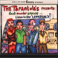 Don't Murder Anyone... Listen to the Lovebeats