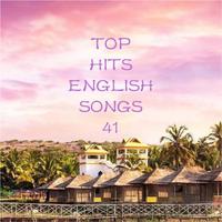 TOP HITS ENGLISH SONGS 41