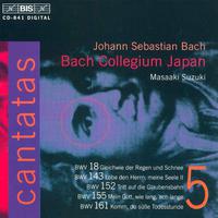 Bach, J.S.: Cantatas, Vol. 5 - Bwv 18, 143, 152, 155, 161