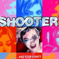 Shooter资料,Shooter最新歌曲,ShooterMV视频,Shooter音乐专辑,Shooter好听的歌
