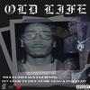 WhoGotTheAux - WhoGotTheAux Presents: Old Life