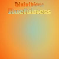 Glutathione Ruefulness