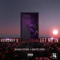 Let Me In (feat. Miranda Siegersma & Roberto Horns)