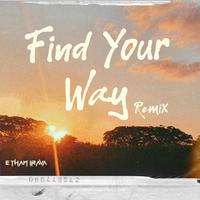 Find Your Way (feat. Zai1k & KB Mike) [Remix]