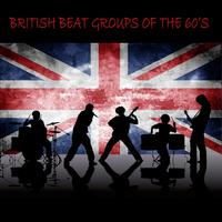 British Beat Groups of the 60s