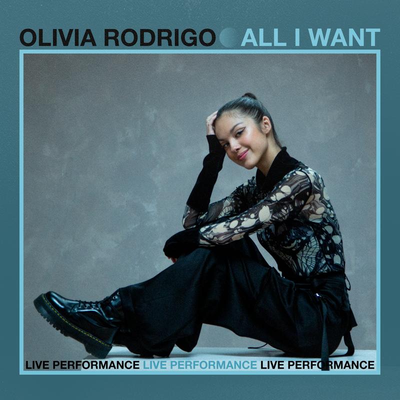 Olivia Rodrigo ·《All I Want (Live at Vevo)》