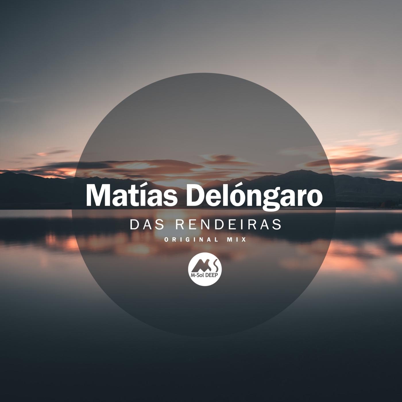 Das Rendeiras_Matías Delóngaro_Das Rendeiras | 在线播放_Das Rendeiras歌词_Das Rendeiras下载 | 网易云音乐