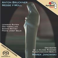 BRUCKNER, A.: Mass No. 3 (Ruiten, Vermillion, Mathey, Selig, Berlin Radio Chorus, Swiss Romande Orchestra, M. Janowski)