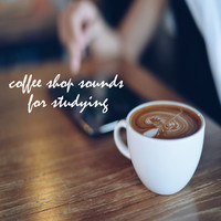 Coffee Shop Sounds for Studying