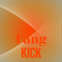 Fang Kick