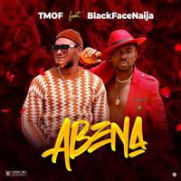 ABENA (feat. BlackFaceNaija)