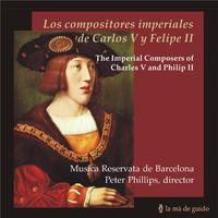 Los compositores imperiales de Carlos V y Felipe II