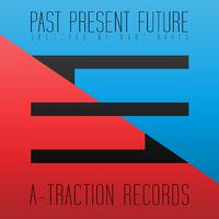 Past, Present, Future (Selected By Marc Ayats)