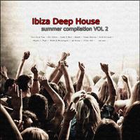 Ibiza Deep House Summer Compilation, Vol. 2