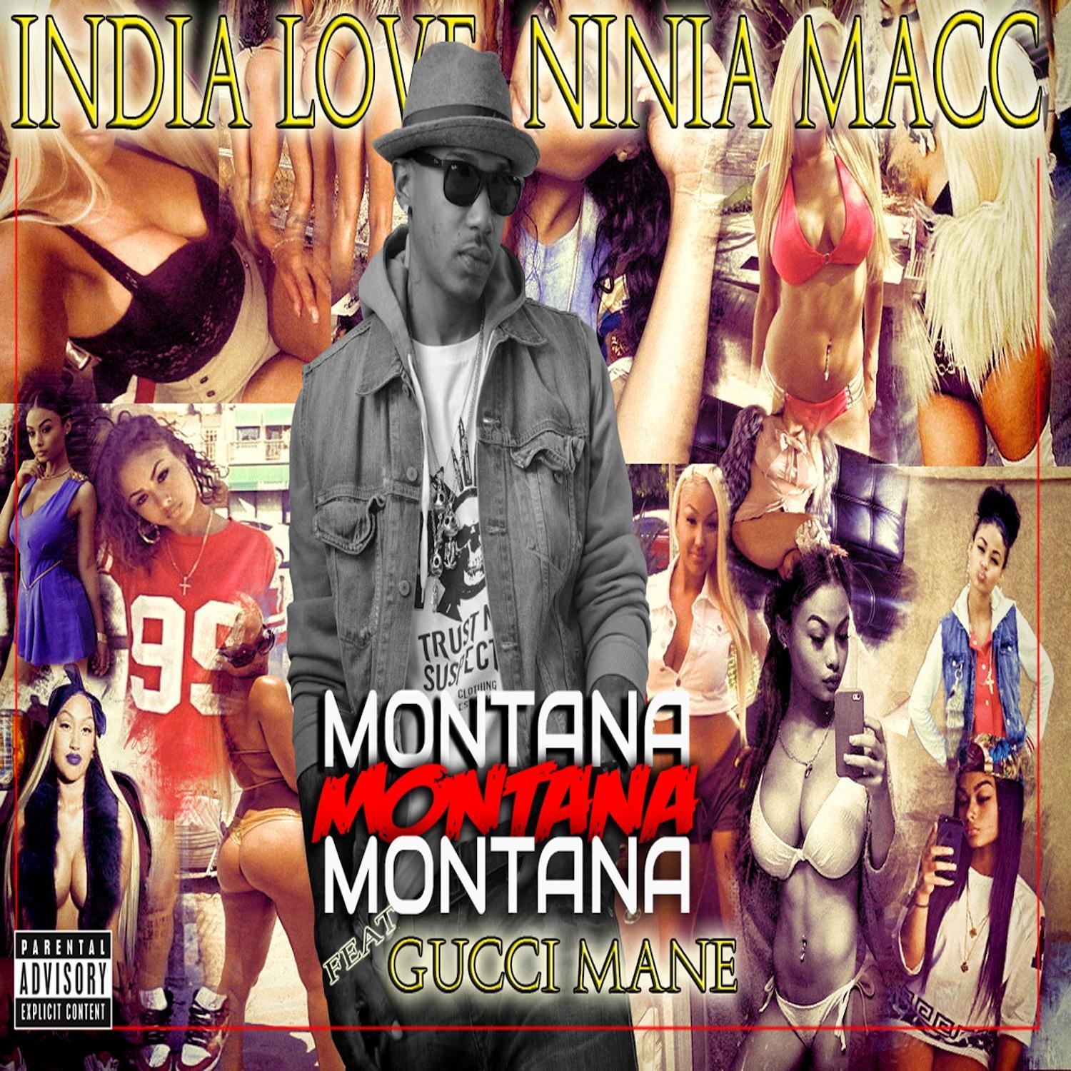 India Love Nina Macc (feat. Gucci Mane)