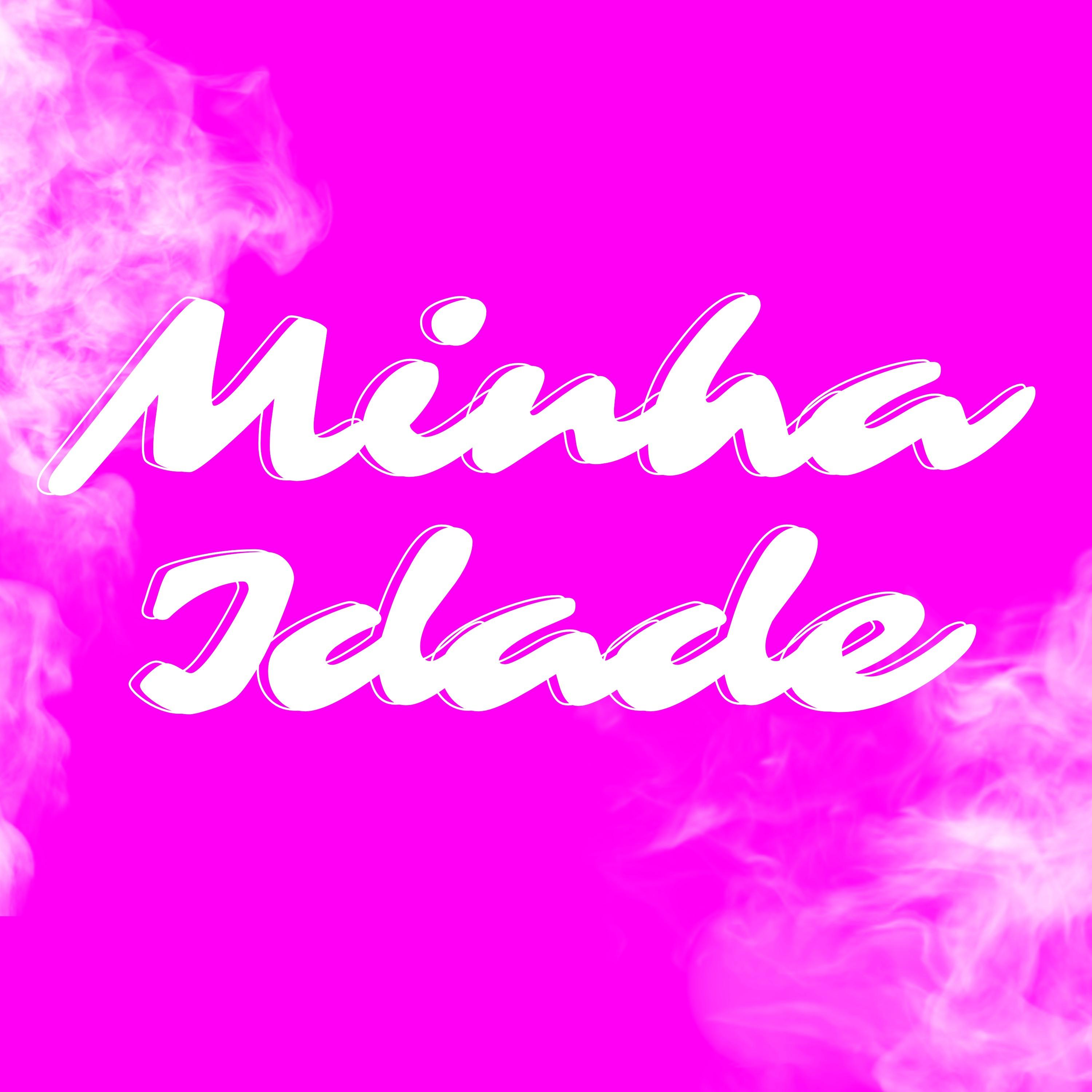 Minha Idade