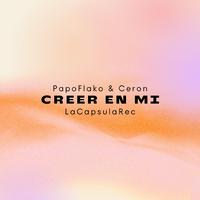 Creer en mi (feat. Cerón)