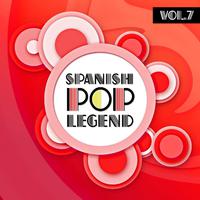 Spanish Pop Legends Vol. 7