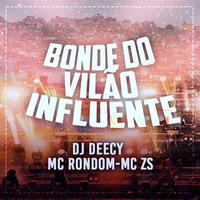 Bonde do Vilão Influente