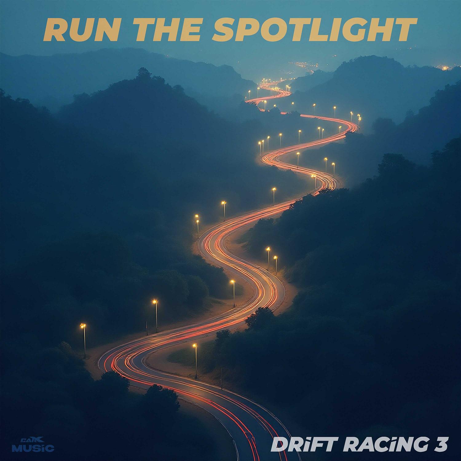 Run the Spotlights (Drift Racing 3)