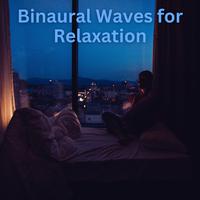 Binaural Waves for Relaxation