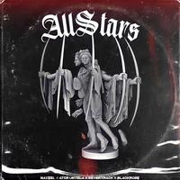 AllStars (feat. Ator Untela, Yayo On The Beat, Blackrose & Seventrack)