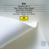 Ives: Symphony No. 4 - Central Park in the Dark - Three Places in New England