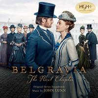 Belgravia: The Next Chapter (Original Series Soundtrack)