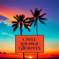 Chill Lounge Grooves: Beats for Unwinding Afternoons & Blissful Relaxation