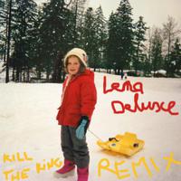 Kill the King Remixes - Single