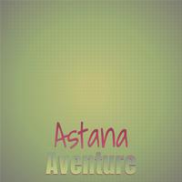 Astana Aventure