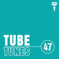 Tube Tunes, Vol.47