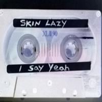 Skin Lazy资料,Skin Lazy最新歌曲,Skin LazyMV视频,Skin Lazy音乐专辑,Skin Lazy好听的歌