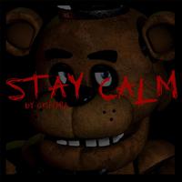 Stay Calm