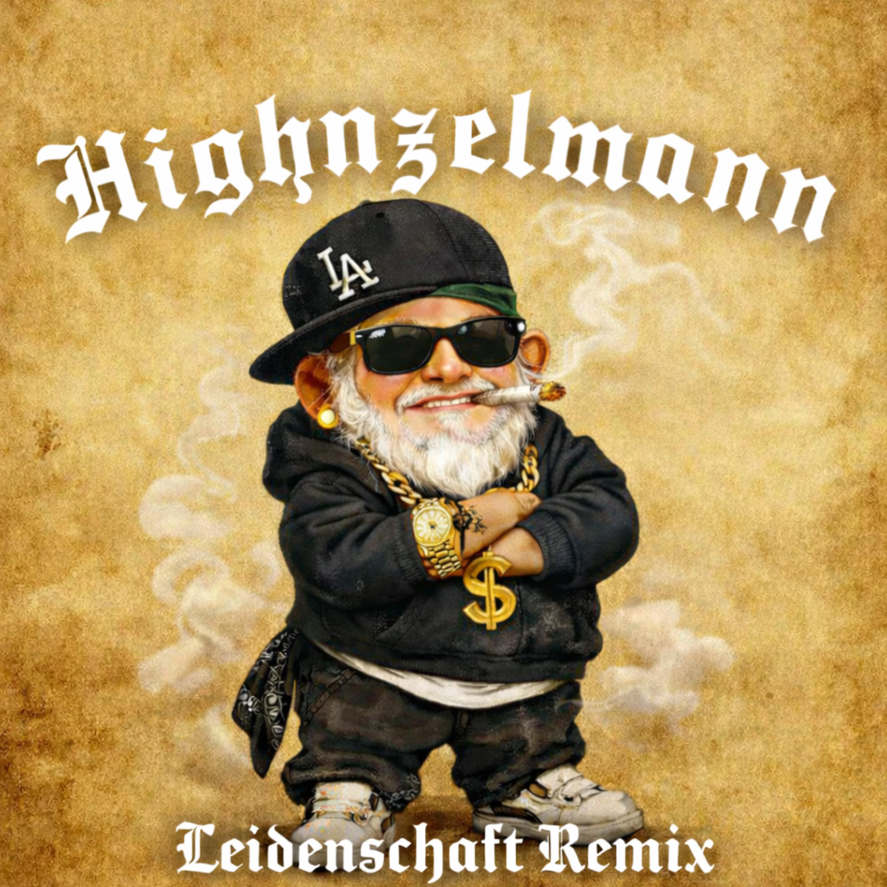 Highnzelmann (Leidenschaft Remix)