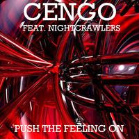 Push the Feeling On (Cengo Remix)