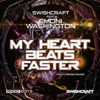 My Heart Beats Faster (Ft. Emoni Washington)