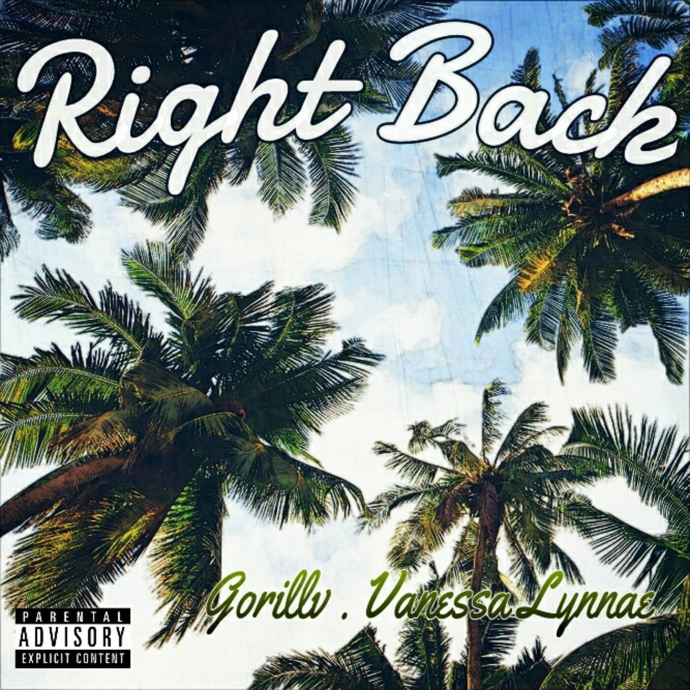 Right Back (feat. Vanessa Lynnae)