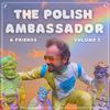 The Polish Ambassador - Funkle Tom