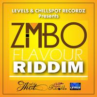 Zimbo Flavour Riddim (Levels & Chillspot Recordz Presents)