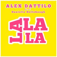 La La La (feat. Danielle Hollobaugh) [Radio Edit]