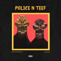 Police n Teef (Remix)