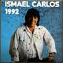 ISMAEL CARLOS -1992