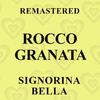 Rocco Granata - Vola colomba (Remastered)