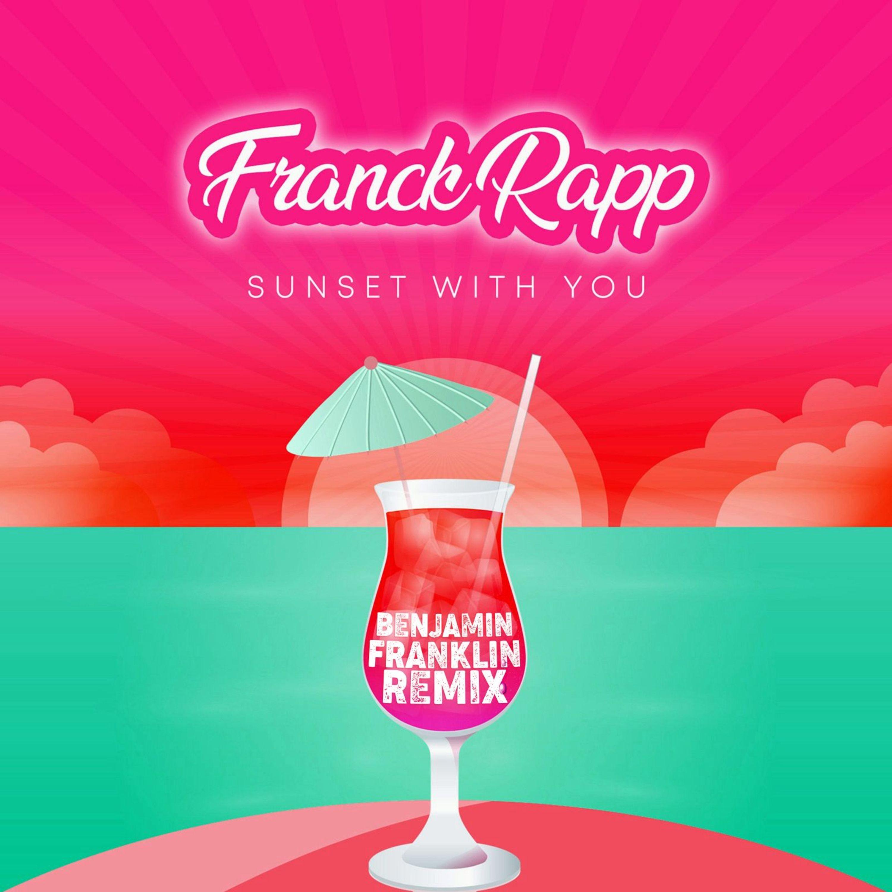 Sunset with You (Benjamin Franklin Remix)