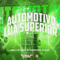 Automotivo - Lua Superior