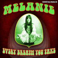 Melanie - Every Breath You Take