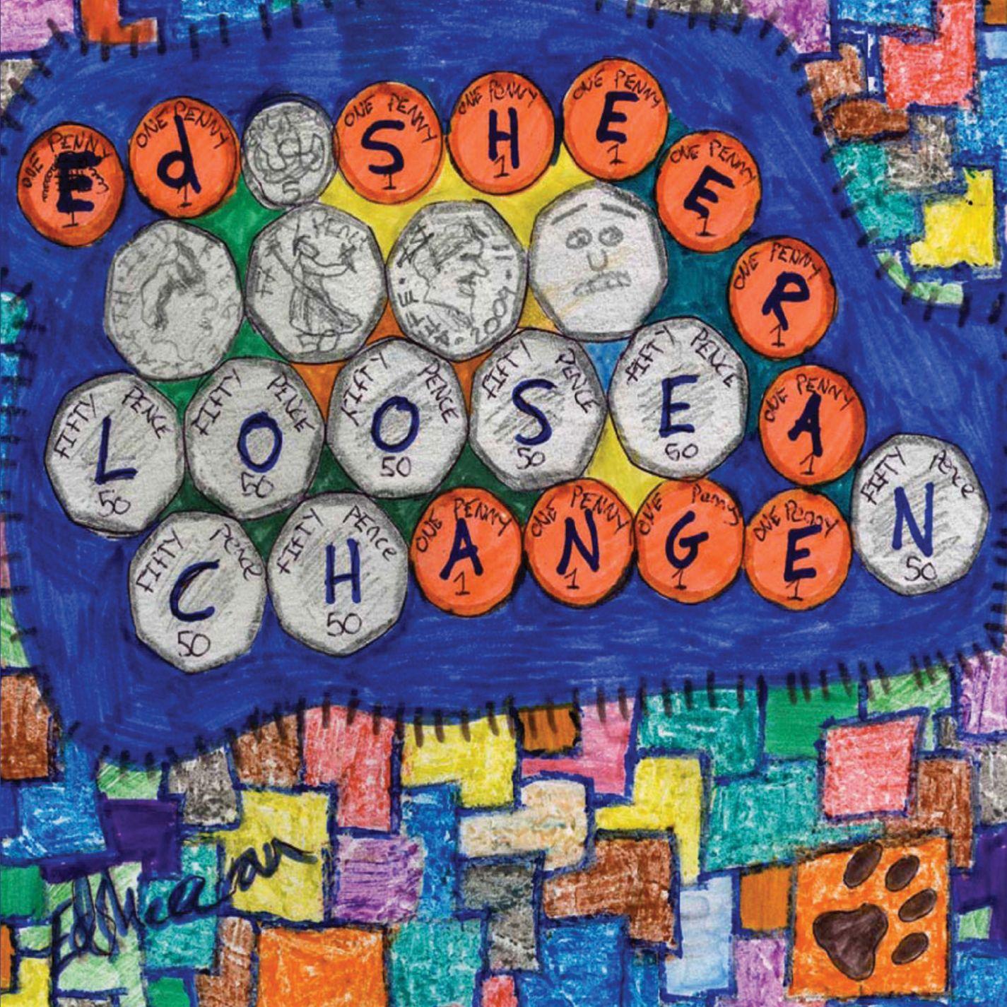 Ed Sheeran ·《Loose Change》