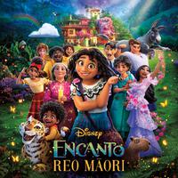 Encanto Reo Māori (Original Motion Picture Soundtrack)